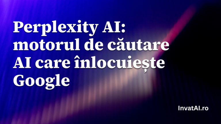 Perplexity AI: motorul de căutare AI care înlocuiește Google